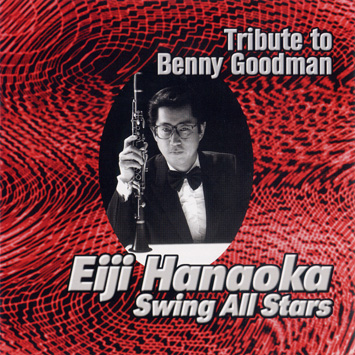 Tribute to Benny Goodman